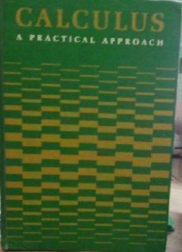 Imagen de archivo de Calculus : A Practical Approach a la venta por Better World Books