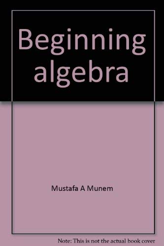 Stock image for Beginning algebra for sale by SecondSale