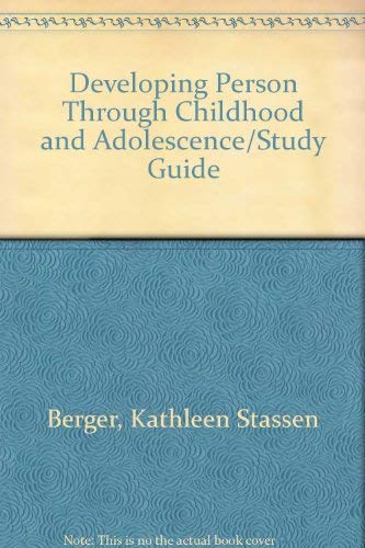 Stock image for Developing Person Through Childhood and Adolescence: Study Guide for sale by ThriftBooks-Atlanta