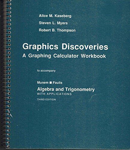 9780879015442: Graphics Discoveries: A Graphing Calculator Workbook