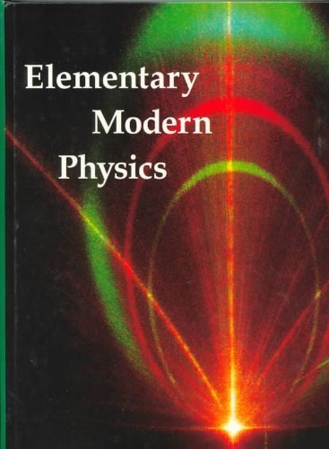 Beispielbild fr Elementary Modern Physics zum Verkauf von BooksRun