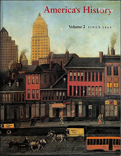 Stock image for AMERICA'S HISTORY Volume 2: Since 1865 for sale by Kubik Fine Books Ltd., ABAA