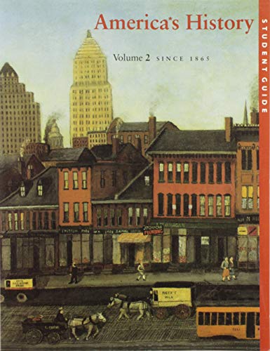 Stock image for America's History: Volume 2, Since 1865 (Student Guide) for sale by Adventures Underground