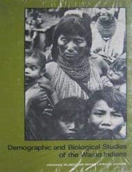 Stock image for Demographic and biological studies of the Warao indians (UCLA Latin American studies) for sale by Books From California