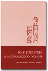 Stock image for FOLK LITERATURE of the CHAMACOCO INDIANS * for sale by L. Michael