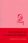 9780879030681: Folk Literature of the Mocovi Indians (FOLK LITERATURE OF SOUTH AMERICAN INDIANS)