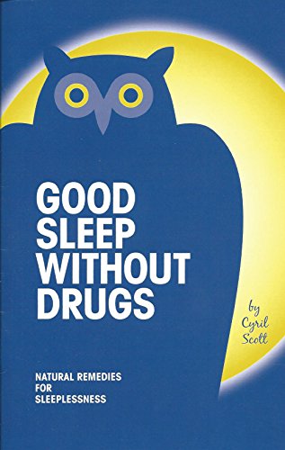 Good Sleep Without Drugs (9780879040123) by Scott Cyril