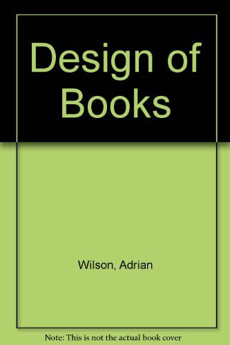 Stock image for The Design of Books. for sale by Sara Armstrong - Books