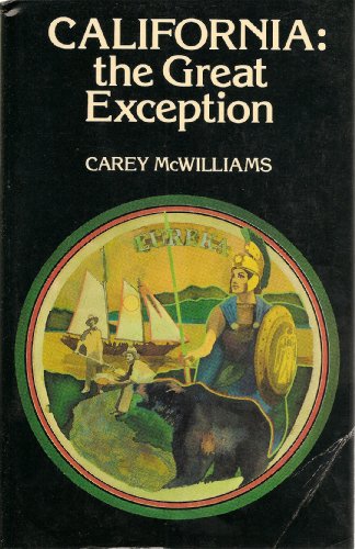 California, the great exception (9780879050627) by Carey McWilliams