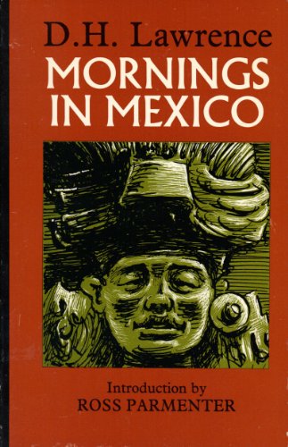 Beispielbild fr Mornings in Mexico zum Verkauf von Better World Books: West