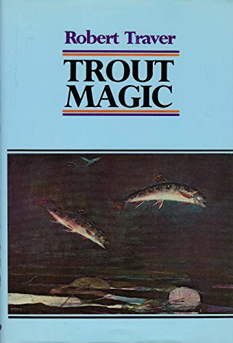 Beispielbild fr Trout Magic zum Verkauf von Front Cover Books