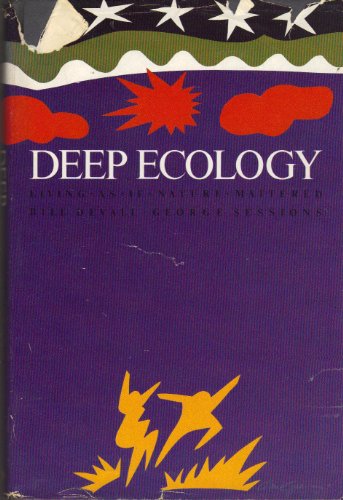 Beispielbild fr Deep Ecology zum Verkauf von Books Unplugged