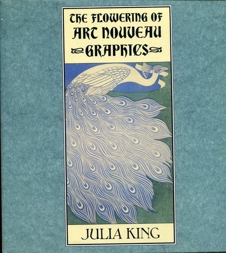 The Flowering of Art Nouveau Graphics