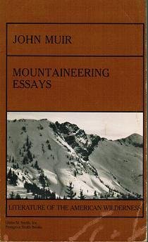 Stock image for Mountaineering Essays (Literature of the American Wilderness) for sale by Front Cover Books