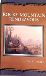 9780879051938: Rocky Mountain Rendezvous: A History of the Fur Trade Rendezvous, 1825-1840