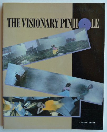 Stock image for The Visionary Pinhole for sale by Front Cover Books