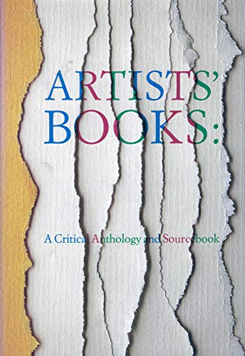 Beispielbild fr ARTISTS' BOOKS: A Critical Anthology and Sourcebook. zum Verkauf von Book Deals