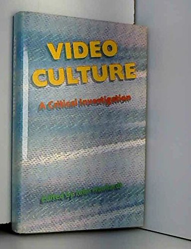 Beispielbild fr Video Culture : A Critical Investigation zum Verkauf von Better World Books