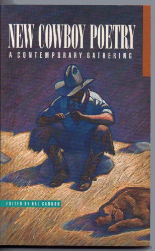 Beispielbild fr New Cowboy Poetry: A Contemporary Gathering zum Verkauf von WorldofBooks