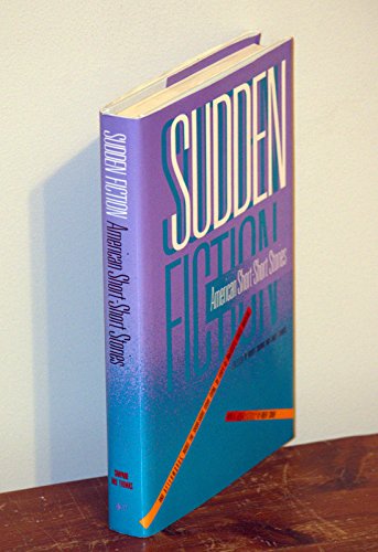 Beispielbild fr Sudden Fiction : American Short-short Stories zum Verkauf von Weller Book Works, A.B.A.A.