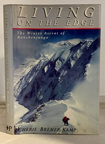 9780879052713: Living on the Edge: The Winter Ascent of Kanchenjunga