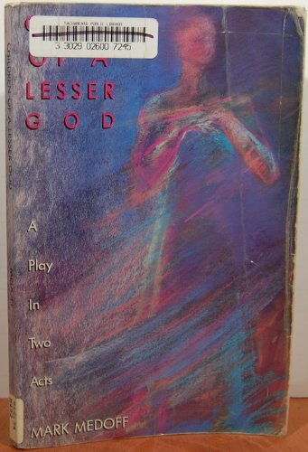 9780879052720: Children of a Lesser God: A Play in Two Acts