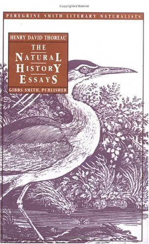 9780879052980: The Natural History Essays (Peregrine Smith Literary Naturalists)