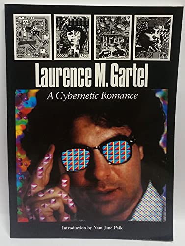 Stock image for Laurence M. Gartel: A Cybernetic Romance for sale by Books Unplugged