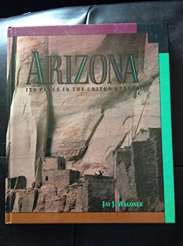 Stock image for Arizona, Its Place in the United States for sale by ThriftBooks-Dallas