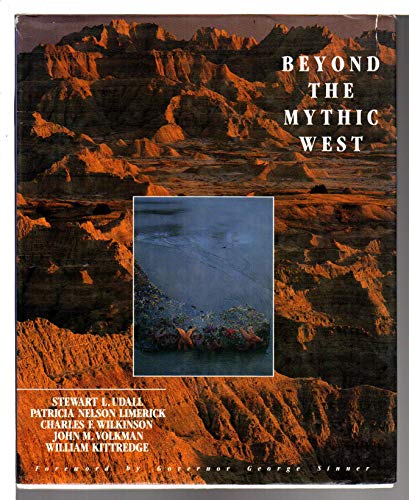 Beispielbild fr Beyond the Mythic West zum Verkauf von ThriftBooks-Atlanta