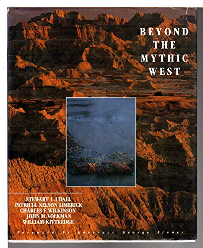 Stock image for Beyond the Mythic West for sale by SecondSale