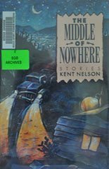 Stock image for The Middle of Nowhere Stories for sale by Wonder Book