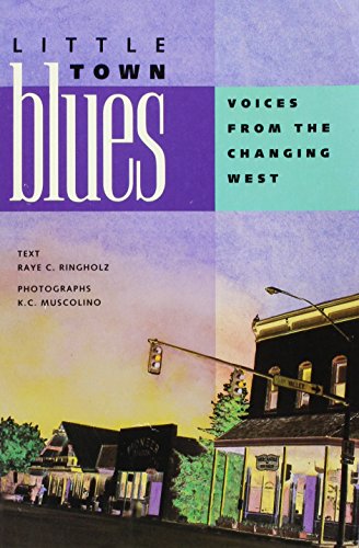 9780879054472: Little Town Blues: Voices from the Changing West