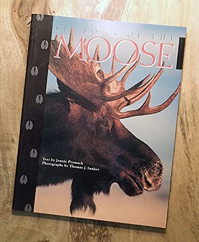 9780879054557: Seasons of The Moose