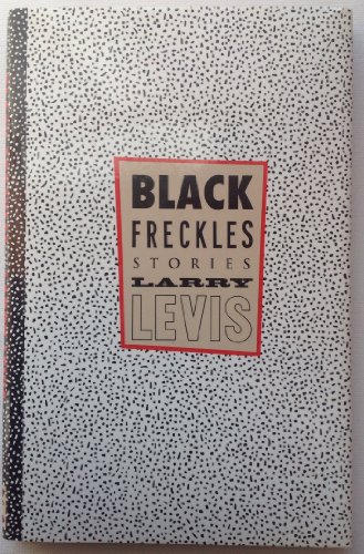 Stock image for Black Freckles: Stories for sale by Dream Books Co.