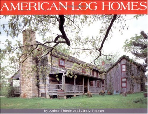 Beispielbild fr American Log Homes zum Verkauf von Top Notch Books