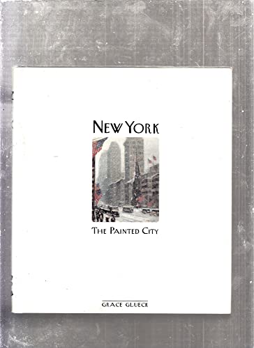Stock image for New York: The Painted City for sale by ThriftBooks-Atlanta