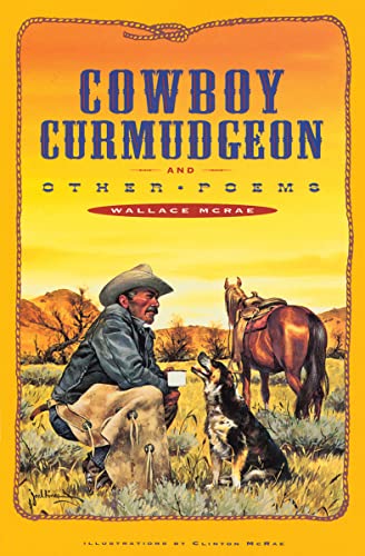 Cowboy Curmudgeon and Other Poems