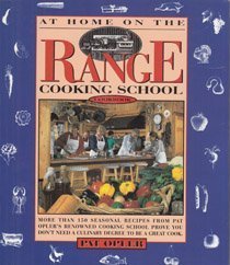 Stock image for At Home on the Range Cooking School Cookbook for sale by ThriftBooks-Dallas