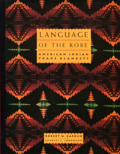 9780879054687: Language of the robe: American Indian trade blankets