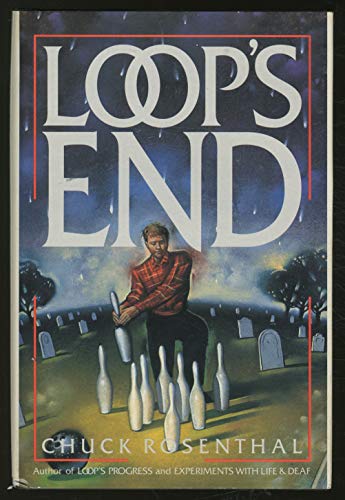 Loop's End (9780879054786) by Rosenthal, Chuck