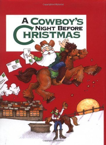 Beispielbild fr A Cowboy's Night Before Christmas zum Verkauf von Once Upon A Time Books