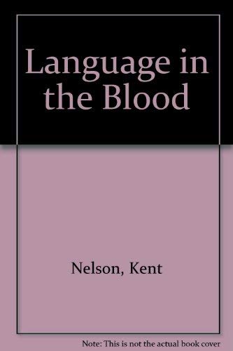 9780879055455: Language in the Blood