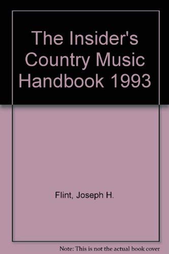 The Insider's Country Music Handbook (9780879055639) by Flint, Country Joe; Nelson, Judy