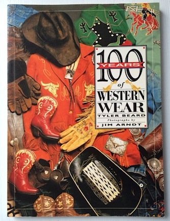 Beispielbild fr 100 Years of Western Wear zum Verkauf von Books From California