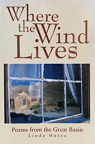 Stock image for Where the Wind Lives : Poems from the Great Basin. for sale by Sara Armstrong - Books