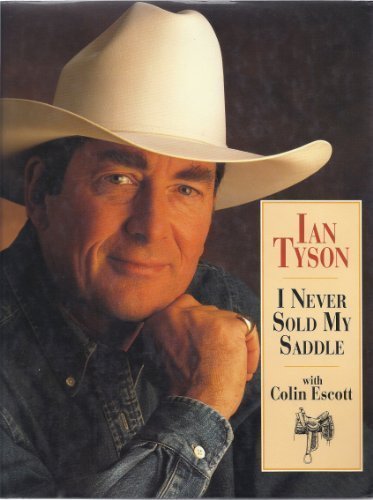 Stock image for I Never Sold My Saddle for sale by Lexington Books Inc