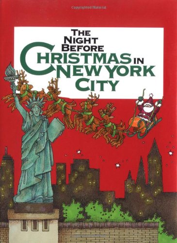 Stock image for Night Before Christmas In New York City, The (Night Before Christmas (Gibbs)) for sale by SecondSale