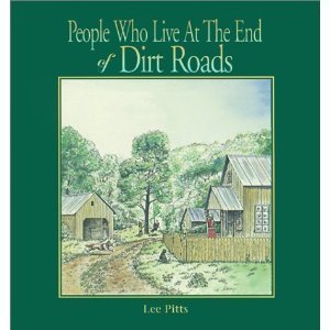 Stock image for People Who Live at the End of Dirt Roads for sale by Hawking Books
