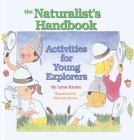 9780879057282: The Naturalist's Handbook: Activities for Young Explorers